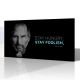 Steve Jobs - Stay Hungry Stay Foolish Kanvas Tablo