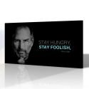 Steve Jobs - Stay Hungry Stay Foolish Kanvas Tablo