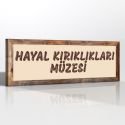Hayal Kırıklıkları Tipografi Kanvas Tablo